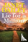 Dailey, Janet - Lie for a Million