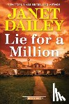 Dailey, Janet - Lie for a Million