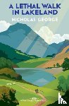 George, Nicholas - A Lethal Walk in Lakeland
