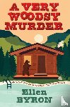 Byron, Ellen - A Very Woodsy Murder
