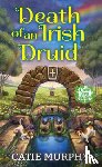 Murphy, Catie - Death of an Irish Druid