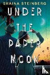 Steinberg, Shaina - Under the Paper Moon