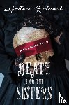 Redmond, Heather - Death and the Sisters