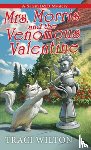 Wilton, Traci - Mrs. Morris and the Venomous Valentine