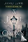 Lewis, David - A Jewel in the Crown
