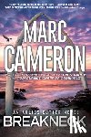 Cameron, Marc - Breakneck: A Captivating Novel of Suspense