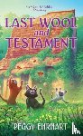 Ehrhart, Peggy - Last Wool and Testament