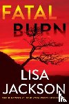 Jackson, Lisa - Fatal Burn