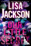 Jackson, Lisa - Our Little Secret