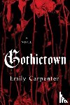 Carpenter, Emily - Gothictown