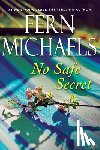 Michaels, Fern - No Safe Secret