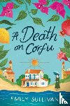 Sullivan, Emily - A Death on Corfu