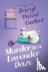 Gerber, Daryl Wood - Murder in a Lavender Daze