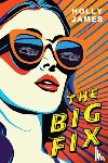 James, Holly - The Big Fix