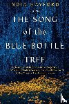 Hayford, India - The Song of the Blue Bottle Tree