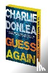 Donlea, Charlie - Guess Again: Deluxe Stenciled Edges