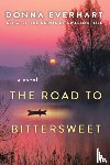 Everhart, Donna - The Road to Bittersweet
