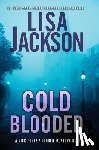 Jackson, Lisa - Cold Blooded