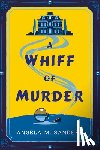 Sanders, Angela M. - A Whiff of Murder