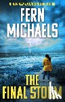 Michaels, Fern - The Final Storm