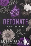 Mason, Luna - Detonate
