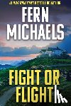 Michaels, Fern - Fight or Flight