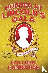 Cambridge, Colleen - Murder at Lincoln's Gala