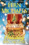 Michaels, Fern - Santa's Holiday Spectacular