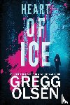 Olsen, Gregg - Heart of Ice