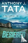 Tata, Anthony J. - Besieged