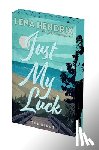 Hendrix, Lena - Just My Luck: Deluxe Limited Edition