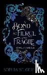 St Germain, Sophia - A Bond So Fierce and Fragile
