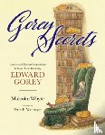 Whyte, Malcolm - Gorey Secrets