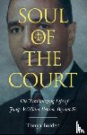 Bolden, Tonya - Soul of the Court