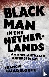 Guadeloupe, Francio - Black Man in the Netherlands