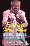 Ruddick, Matthew, Bowman, Rob - Funkiest Man Alive