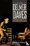 Horlock, Douglas - The Films of Delmer Daves