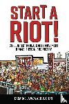 Abdul-Ghani, Casarae Lavada - Start a Riot!