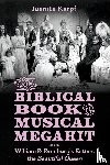 Karpf, Juanita - From Biblical Book to Musical Megahit