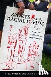  - Sports and the Racial Divide, Volume II