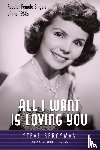 Bergsman, Steve, Connors, Carol - All I Want Is Loving You