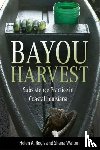 Regis, Helen A., Walton, Shana - Bayou Harvest