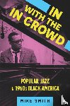Smith, Mike - In with the in Crowd