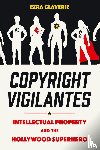 Claverie, Ezra - Copyright Vigilantes