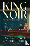 Magistrale, Tony, Blouin, Michael J. - King Noir