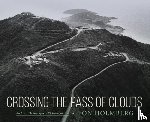 Holmberg, Lon - Crossing the Pass of Clouds