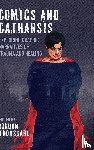  - Comics and Catharsis
