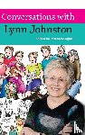  - Conversations with Lynn Johnston