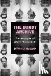 McCann, Bryan J. - The Bundy Archive