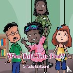 Grant, Valerie M - Who Told You That?